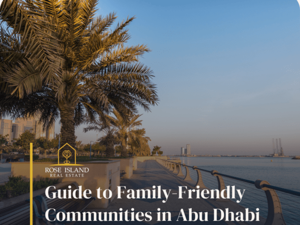 Guide to Family Friendly Communities in Abu Dhabi