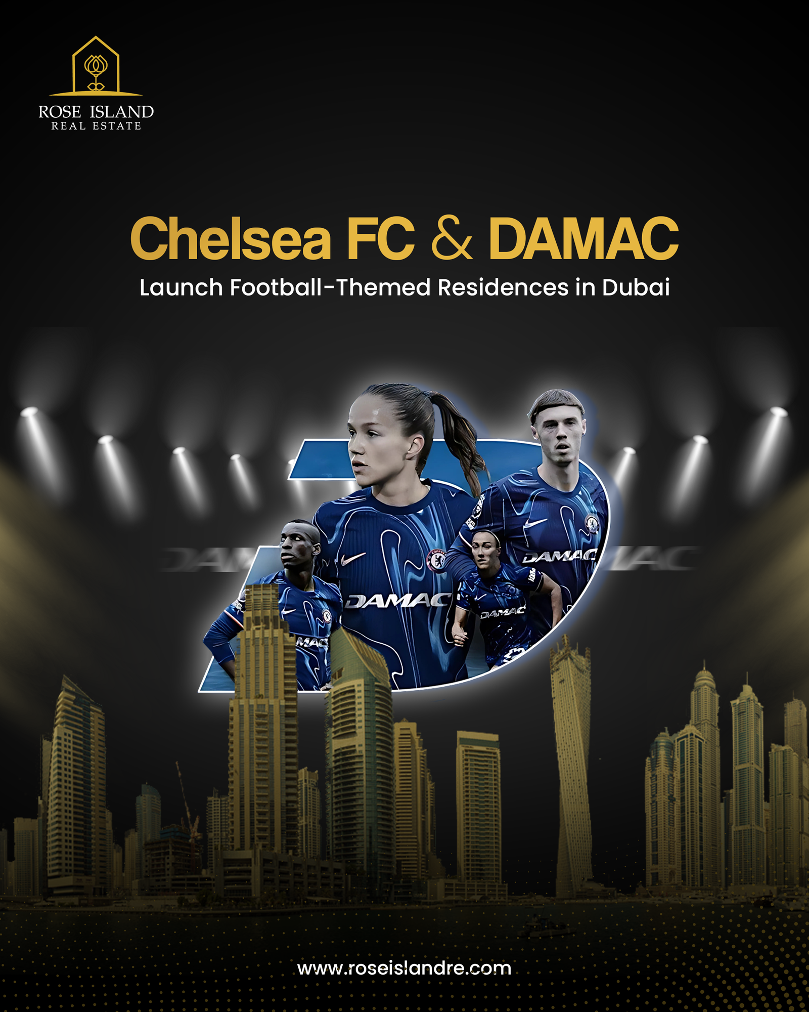 Chelsea FC DAMAC Launch Football Themes Residence in Dubai