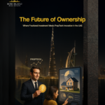 Fractional Tokenized Real Estate UAEs Next Investment Wave
