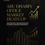Abu Dhabis ADGM Office Market Heats Up Soaring Rents Expanding Demand Global Investment Momentum